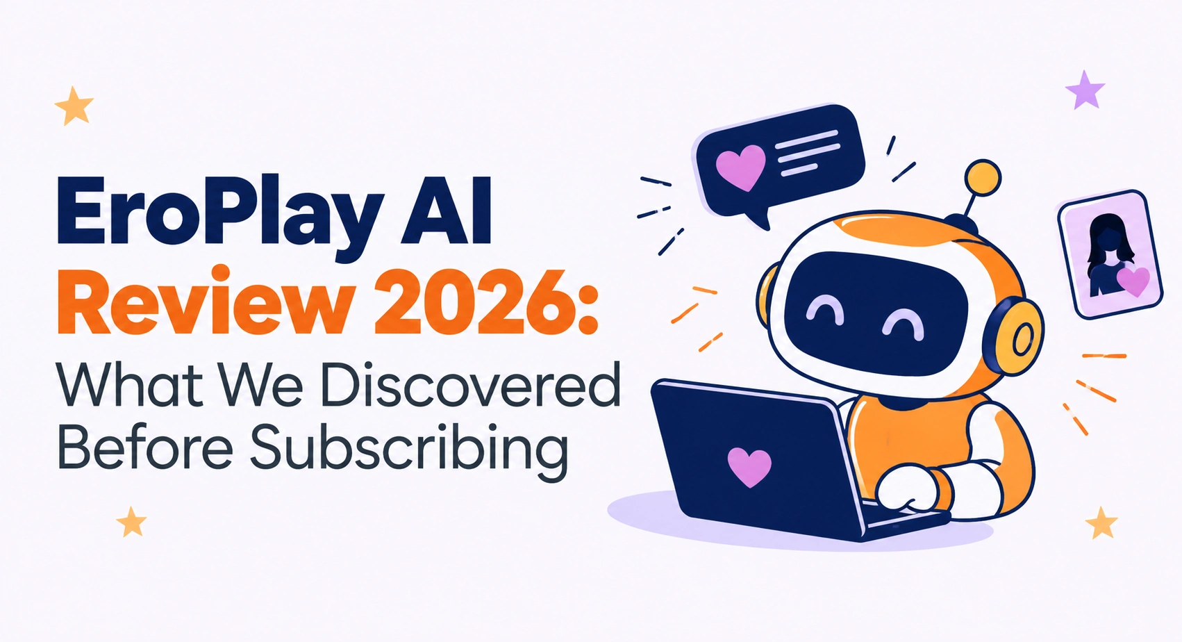 EroPlay AI Review 2026: What We Discovered Before Subscribing