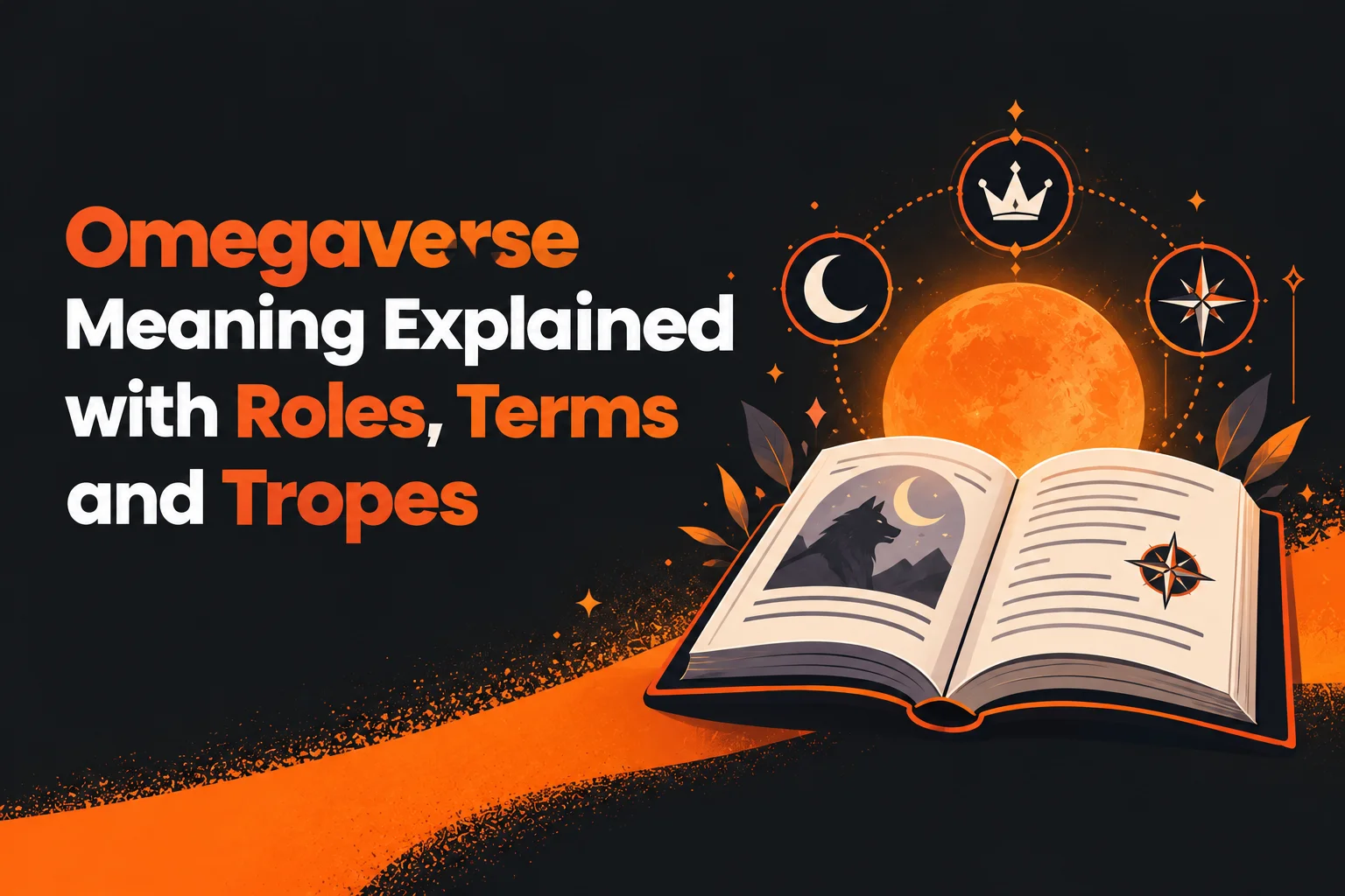 Omegaverse Meaning Explained with Roles, Terms and Tropes
